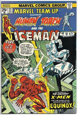 Marvel Team-Up #23 Human Torch vs Iceman 1st X-Men vs FF Marvel 1974 VF- (a)