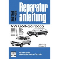 Vw Golf I L/Gl/S/Ls/Gls/Gti Typ 17 (1977-1979) Reparaturhandbuch Bucheli Verlag