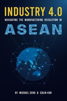 Industry 4.0: Navigating The Manufacturing Revolution in... | Buch | Zustand gut