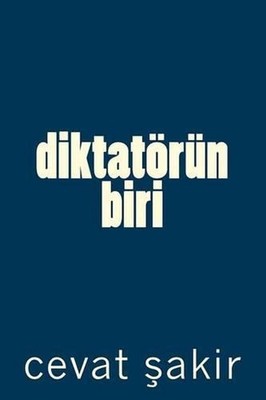Diktatorun Biri: Kisa Oykuler by Cevat Sakir (Turkish) Paperback Book