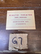 Rialto Theatre Student Ticket Stub Terry Montana MT Movie Ephemera