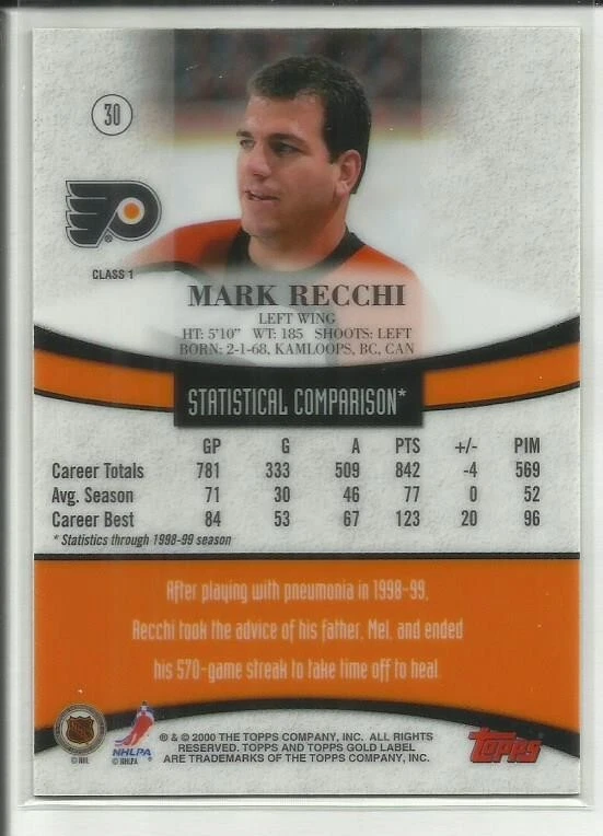 1999-00 Topps Gold Label Class 1 #30 Mark Recchi Philadelphia Flyers - Image 2 of 2