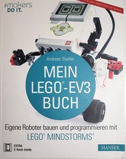 Mein LEGO®-EV3-Buch - Roboter bauen und programmieren mit Lego Mindstorms