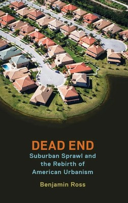 Benjamin Ross | Dead End | Buch | Englisch (2014) | Gebunden | OUP US