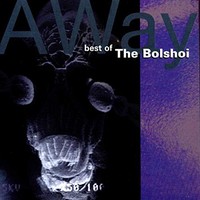 Bolshoi - Away The Best Of - Cd Album - G3Z