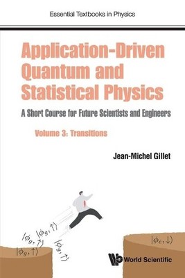 Jean-michel Gil Application-driven Quantum And Statistical Physics (Taschenbuch)