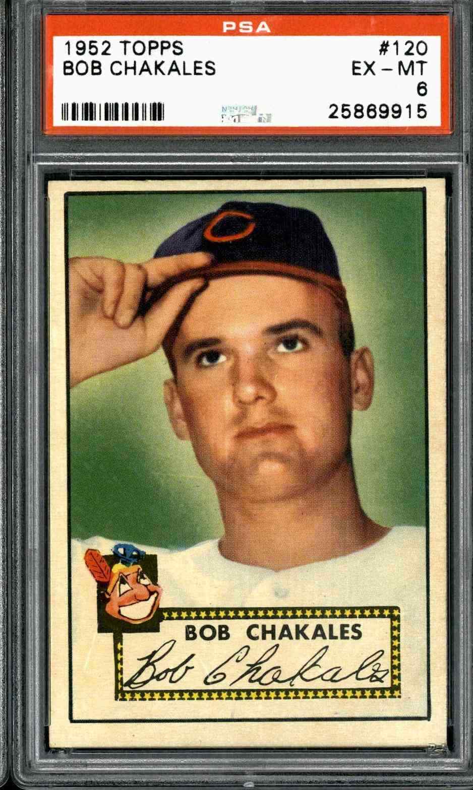 1952 Topps #120 Bob Chakales - PSA 6
