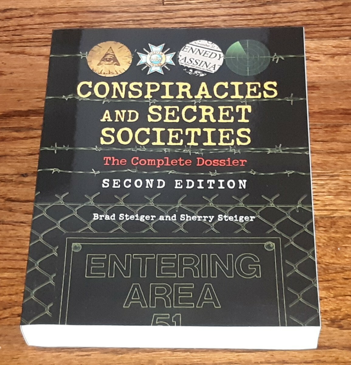 Conspiracies Secret Societies Complete Dossier Brad Steiger Occult 2nd ...