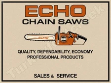 Echo Chain Saws Sales & Service 9" x 12" Metal Sign