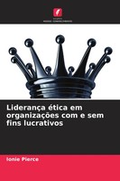 LiderançA éTica Em OrganizaçõEs Com E Sem Fins Lucrativos Ionie Pierce Buch 2026