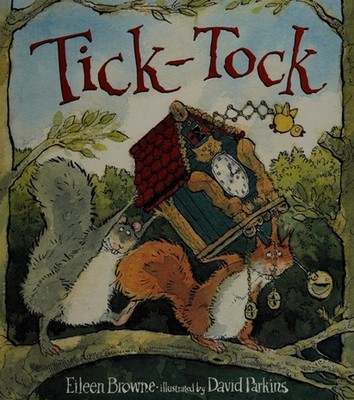 Tick-Tock Hardcover Eileen Browne