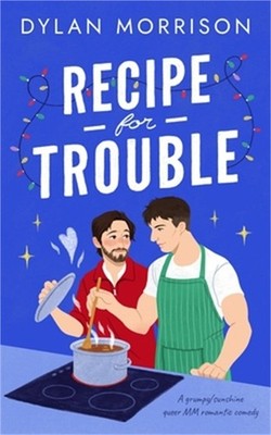 Recipe for Trouble (Paperback or Softback)