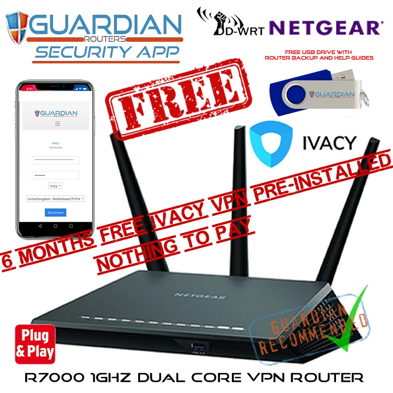 Netgear R7000 VPN Router + Guardian App + 6 Months FREE IVACY VPN Netgear R7000 VPN Router + Guardian App + 6 Months FREE IVACY VPN