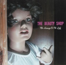 (39) The Beauty Shop – "Yr Money Or Yr Life"-UK Shoeshine Records CD 2002-Sealed