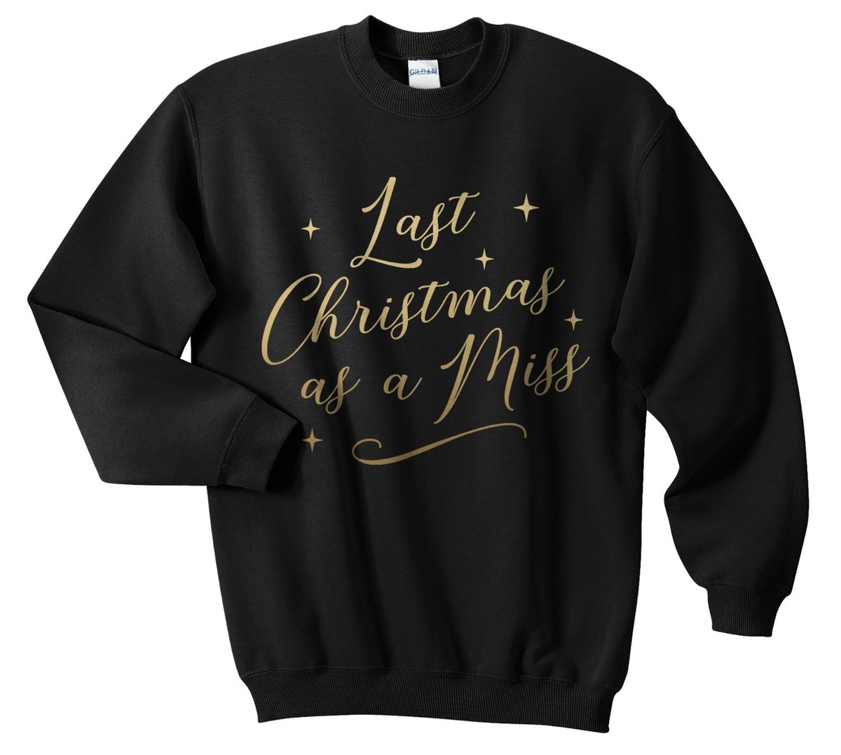 Last Christmas As A Miss Jumper Sweater Sweatshirt Xmas Funny Wedding Mrs  Bride
