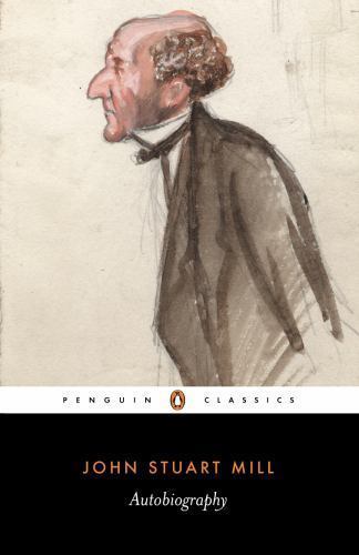 Autobiography (Classics), Mill, John Stuart,Robson, John, Very Good