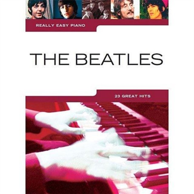 Really Easy Piano The Beatles by AA.VV (Book)