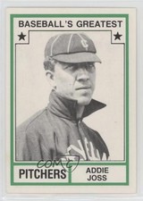 1982 Baseball's Greatest Pitchers White Back Addie Joss (Has MLB Logo) HOF 0a2