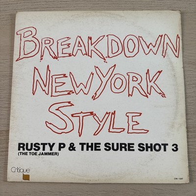 Rusty P And The Sure Shot 3 - Breakdown New York Style Critique Record 1984 Read