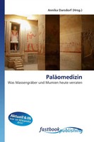 Annika Darsdorf | PaläOmedizin | Taschenbuch | Deutsch (2026) | OmniScriptum