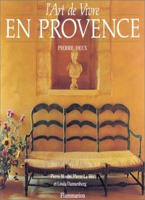 Pierre deux, l'art de vivre en provence (broche) (PRATIQUE (A)) 