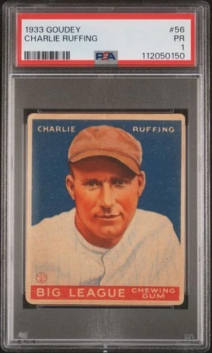 1933 Goudey Gum Co. "CHARLIE" RED RUFFING #56 Centered - PSA 1.5 (HOF '67)