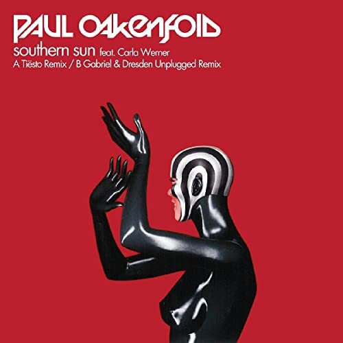 Paul Oakenfold Feat. Carla Werner Southern Sun Remixes 12 Inch Vinyl NEWT553 NEW