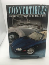 Convertibles, History and Evolution of Dream Cars, book automobile automotive