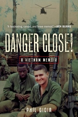 DANGER CLOSE by Phil Gioia Hardback Self Help Business
