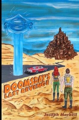 Doomsdays Last Revenge By Louise M Helm - New Copy - 9798279125661