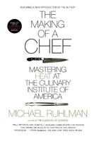 The Making Of A Chef: Mastering Heat At The Culinary Institute Of America By Mic on sale The Making Of A Chef: Mastering Heat At The Culinary Institute Of America By Mic on sale