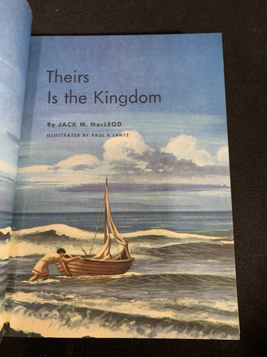 Theirs Is The Kingdom by Jack M MacLeod 1959 Hardcover illustrated very good con - Picture 4 of 5