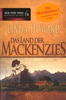 Das Land der Mackenzies von Linda Howard (3 Bände im Set, Taschenbuch)