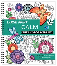Large Print Easy Color  Frame - Calm Stress Free Coloring Book 