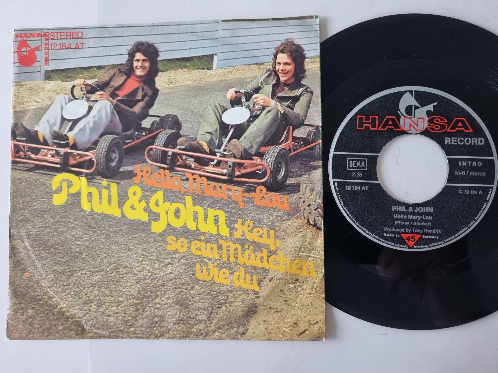 7"" Single Phil & John - Hello, Mary-Lou Vinyl Germany