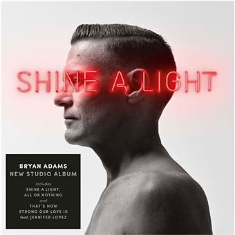 LP BRYAN ADAMS "SHINE A LIGHT -VINILO-". Nuovo