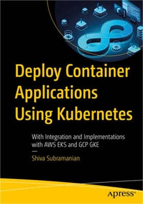 Deploy Container Applications Using Kubernetes: Implementations with Microk8s an