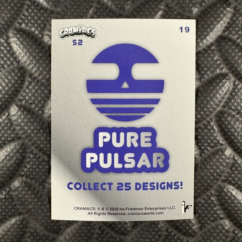 2025 CRANIACS SERIES 2 PICK-A-CARD PURE PULSAR 1-25 JOE SIMKO prismatic hologram - Picture 39 of 51