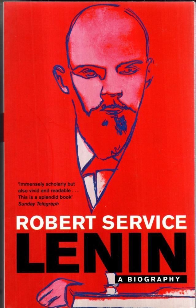 Lenin: A Biography : Robert Service