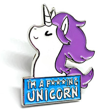 Unicorn Pin Badge - I'm A Fu*king Unicorn - Enamel Rude Swearing Bag Jewellery