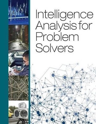 U S Department of Justic Intelligence Analysis for Problem Solver (Taschenbuch)