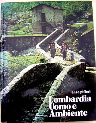ENZO PIFFERI. Lombardei Mensch und Umwelt. EPI. 1981. Desio Bank. foto