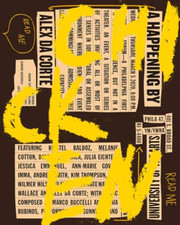 Alex Da Corte: Chicken -  NEW Karen Kelly, Ba 2021