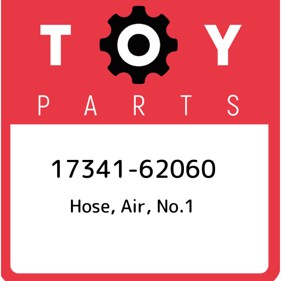 17341-62060 Toyota Hose, air, no.1 1734162060, New Genuine OEM  