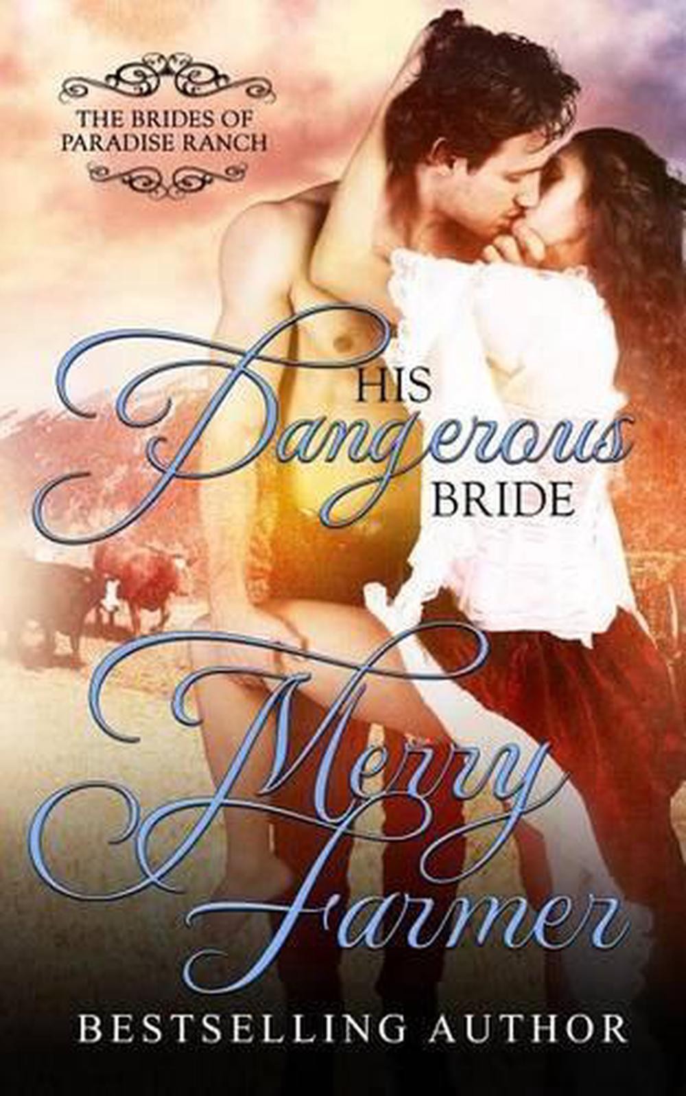 His Dangerous Bride by Merry Farmer (English) Paperback Book