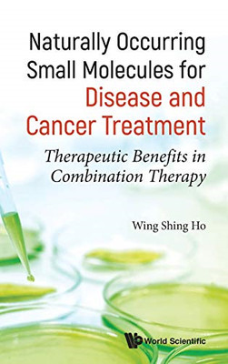 Naturally Occurring Small Molecules For Disease And Can -  NEW Ho, Wing Shing 18