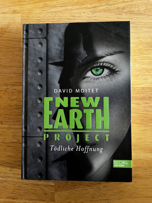  New Earth Project    v. David Moitet (2020, geb. Ausgabe) - NEU!