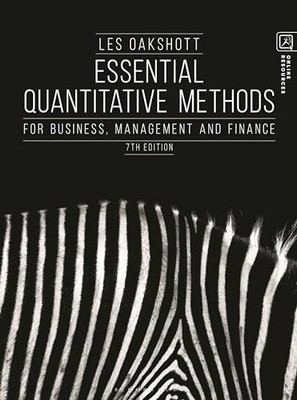 Essential Quantitative Methods: For Business, Management and Fi 
