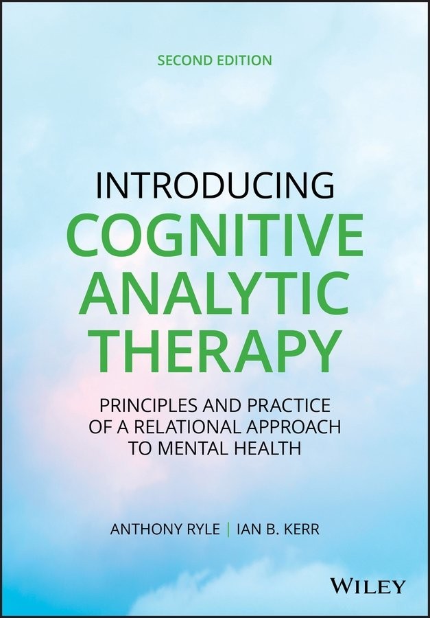 Introducing Cognitive Analytic Therapy – Principles and Practice of a Relationa…