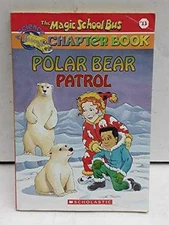 Polar Bear Patrol (The Magic School Bus - Paperback, by Judith Stamper - Good